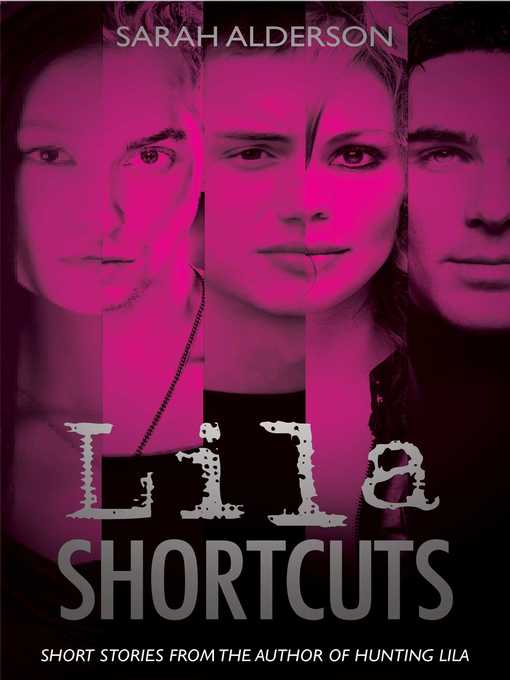 Title details for Lila Shortcuts by Sarah Alderson - Wait list